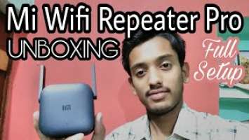 Xiaomi Wifi Repeater Pro Unboxing, Review And Full Setup In Hindi #Xiaomi Smarthome Series