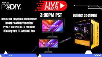 ASUS Show #68 –ProArt monitors OLED PA32DC, PA348CGV, ROG Graphics Card holders, PC builds and more!