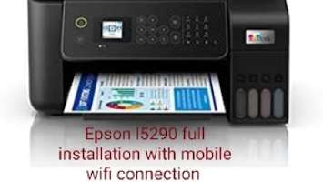 how to install Epson l5290 wifi connection #epson #technical #technology #epsonecotank #printer #