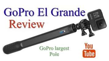 GoPro El Grande REVIEW