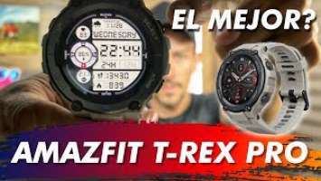 AMAZFIT T-REX PRO / EL MEJOR RELOJ PARA CORRER RESEÑA REVIEW UltraSersh