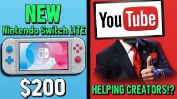 NEW NINTENDO SWITCH LITE / YOUTUBE HELPING CREATORS!? - Noble News