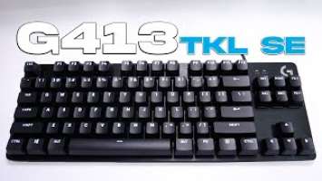 BUDGET Mechanical Keyboard - Logitech G413 TKL SE