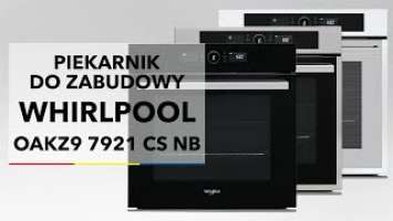 Piekarnik Whirlpool OAKZ9 7921 CS NB - dane techniczne - RTV EURO AGD