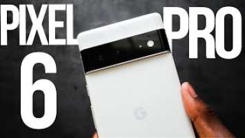 Google Pixel 6 Pro 2022 Review - The Most "PRO" Pixel Phone?