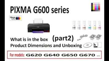 PIXMA G600 G620 G640 G650 G670 Unboxing (part2) What is in the box and Product Dimensions