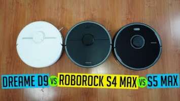 Dreame D9 vs. Roborock S4 Max vs. S5 Max [Is Dreame Better Than Roborock?]