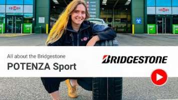 The Bridgestone Potenza Sport | The Ultra-High-Performance replacement for the Potenza S001