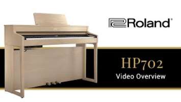 2024 - The HP702 Roland Digital Piano - What You Need to Know