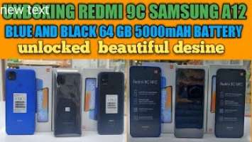 UNBOXING REDMI 9C 64 GB ! SAMSUNG GALAXY A12 ! 64 GB 5000 mAH BATTERY.BLUE AND BLACK #redmi#samsung