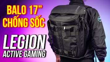 Trên tay nhanh Balo Laptop chống sốc LEGION ACTIVE GAMING (2022)