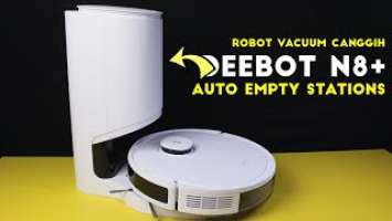 Review Ecovacs Deebot Ozmo N8+ : ROBOT VACUUM CANGGIH ada Auto Empty Stationnya