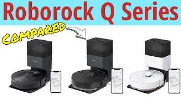 Roborock Q Series Robot Vacuums COMPARED - Q5 vs Q7 vs Q7 Max