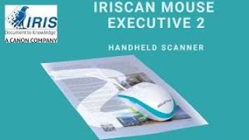 IRIScan Mouse Executive 2: Scanner & Mouse