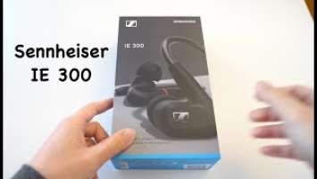 Sennheiser IE 300 Wired In-Ear Headphones Unboxing