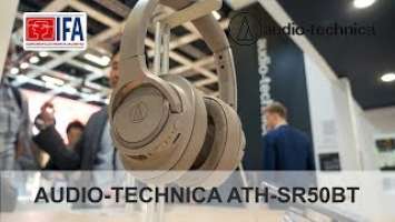 Обзор AUDIO-TECHNICA ATH-SR50BT на IFA 2018 в Берлине