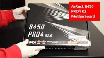 Budget Motherboard, AsRock B450 PRO4 R2 Motherboard Unboxing