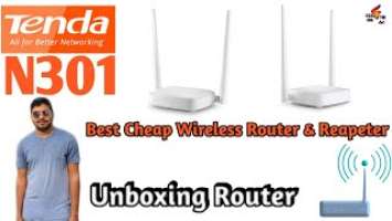 Tenda N301 Wireless Router & Reapeter || Unboxing Video ||