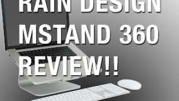 Rain Design mStand 360 Review! | Macbook Pro Stand/Dock