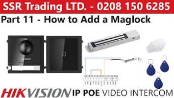 Hikvision IP PoE Intercom Guide Part 11: 3x Flats with Door Maglock Wiring Diagram Fob Reader Setup