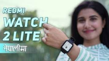 Redmi Watch 2 Lite Review नेपालीमा: Best under Rs. 10000?