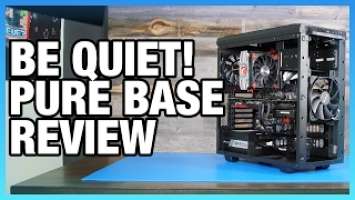 Be Quiet! Pure Base 600 Case Review: Quietest On Our Bench