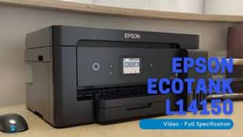 Printer Epson EcoTank L14150 Specification | Spesifikasi Epson L14150