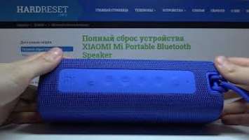 Как перезагрузить Xiaomi Mi Portable Bluetooth Speaker 16W?