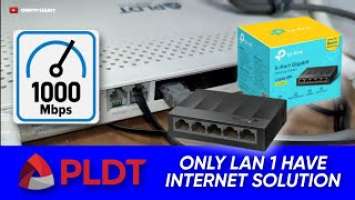 PLDT ONLY LAN 1 HAVE INTERNET SOLUTION USING TP-LINK LS1005G GIGABIT DESKTOP SWITCH #pldt