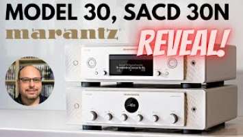 Marantz Model 30 & SACD 30n Product Announcement. Excerpts from the full interview.