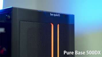 be quiet! Pure Base 500DX - my long term review!