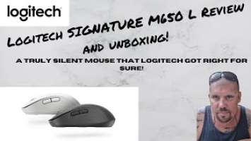 Logitech Signature M650 L Review and unboxing - A Truly Silent Mouse Finally?