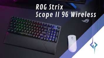 Unboxing ROG Strix Scope II 96 Wireless Gaming Keyboard | Hot-Swappable NX Snow & Storm Switches