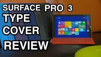 Microsoft Surface Pro 3 Type Cover Review