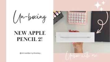 Unboxing Apple Pencil 2 | ASMR unboxing | Beginner Budgeting