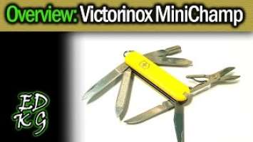 Overview: Victorinox MiniChamp (58mm SAK of functions)