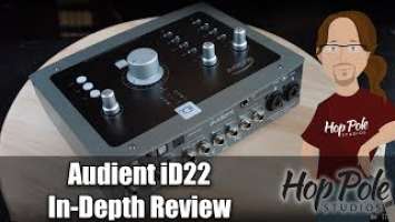 Audient iD22 In-Depth Review