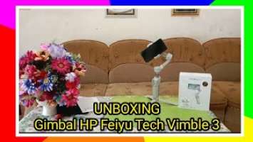 UNBOXING Feiyu Tech Vimble 3 - Gimbal HP Murah fitur Canggih 2023 #caklistv @CaklistvJM #gimbalhp