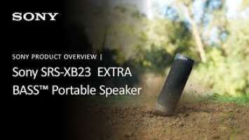 Sony SRS-XB23 EXTRA BASS™ Portable BLUETOOTH® Speaker | Product Overview