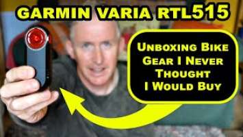 Unboxing bike gear I never thought I would buy - Garmin Varia RTL515