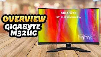 Gigabyte M32UC 32 Inch 144Hz 4K Curved Gaming Monitor ✅ Overview