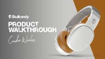 Skullcandy Crusher Wireless Headphones | Product Walkthrough