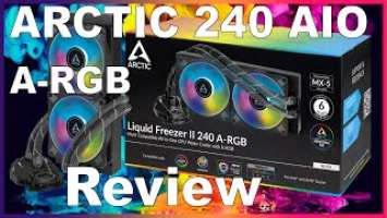 Arctic Liquid Freezer II 240 ARGB AIO Review