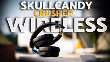 Skullcandy crusher wireless headphone review | Rs 9000