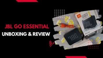 JBL Go Essential Unboxing & Review | Best Pixels