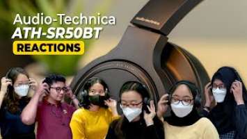 Ngasih nyoba Headphone ATH SR50BT ke Teman - Teman (Audio Technica ATH SR50BT Reaction)