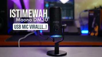 Review Maono DM30, USB Mic Terrr VIRAL 2022, memang ISTIMEWAH dengan harga yang MURAH..!!