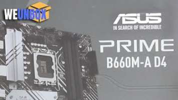 Unboxing ASUS Prime B660M-A D4 LGA 1700 12th Gen Intel Motherboard