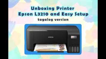 UNBOXING PRINTER EPSON L3210 , SETUP AND INSTALLATION TAGALOG VERSION