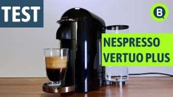 Nespresso Vertuo Plus im Test